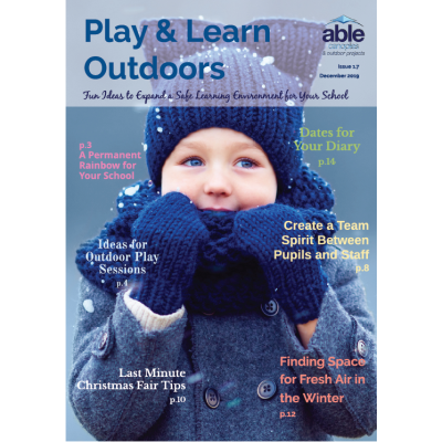 Play & Learn Outdoors | December 2019 | Issue 1.7