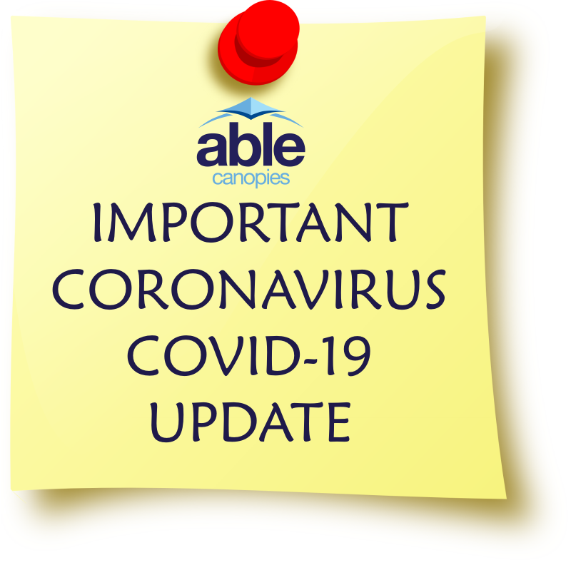 Able Canopies Coronavirus COVID-19 Update