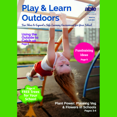 Play & Learn Outdoors | June 2021 | Issue 2.3