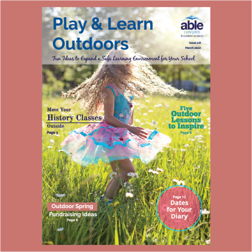 Play & Learn Outdoors | March 2022 | Issue 2.6